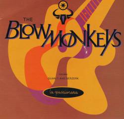 The Blow Monkeys : La Passionara